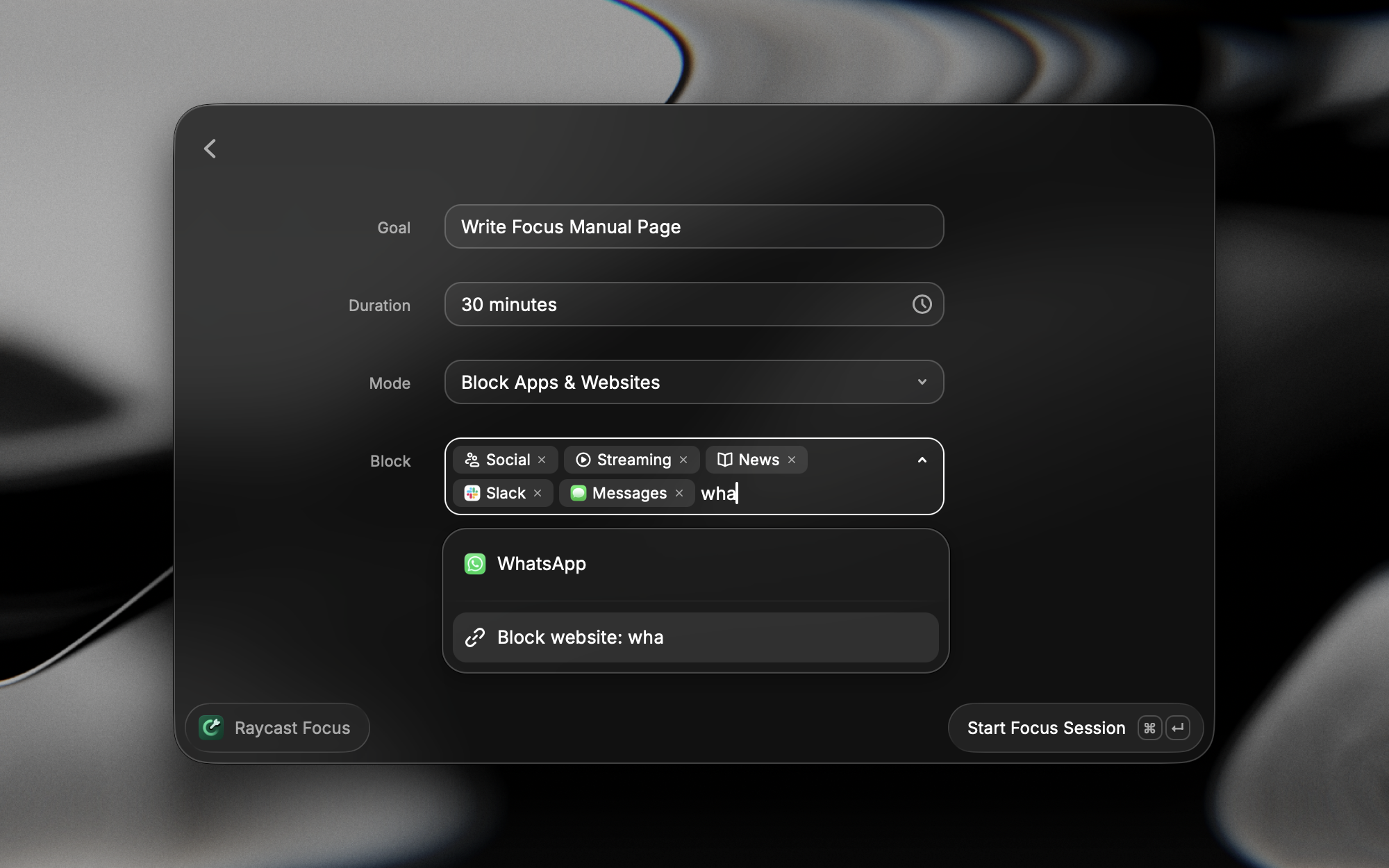 Start Focus Session form in Raycast showing goal, duration, mode, and block list
