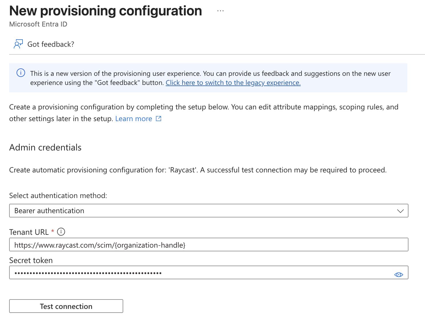 Entra ID new provisioning configuration with the Raycast tenant URL and secret token